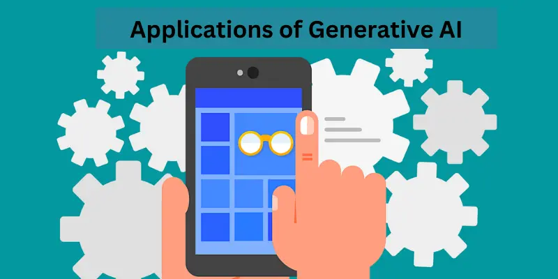 Applications of Generative AI