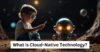What is Cloud-Native Technology? Benefits & Challenges - Post Thumbnail