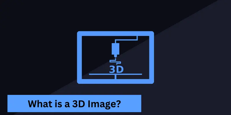 What is a 3D Image