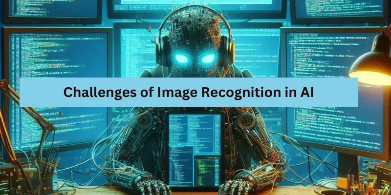 Challenges of Image Recognition in AI: Obstacles & Solutions Challenges of Image Recognition in AI: